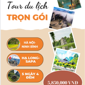 HÀ NỘI-NINH BÌNH-HẠ LONG-SAPA 5N4D