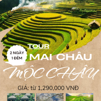 Mai Châu-Mộc Châu 2N1Đ