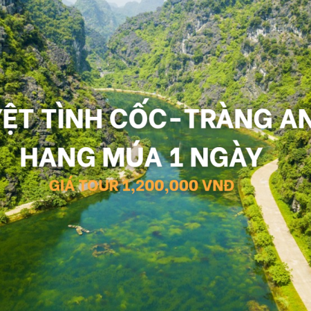 Tuyệt Tình Cốc-Tràng An-Hang Múa 1 NGÀY
