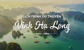 hạ long 2 ngày 1 đêm