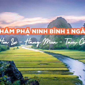 Hoa Lư-Tam Cốc-Hang Múa 1 Ngày