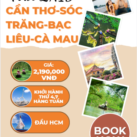 Cần thơ-Sóc Trăng-Bạc Liêu-Cà Mau 2N1D