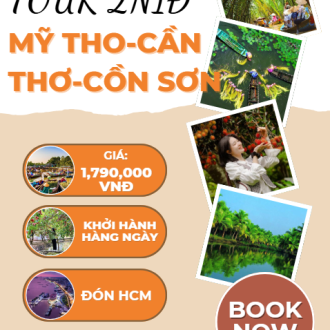 Mỹ Tho-Cần Thơ-Cồn Sơn 2N1D