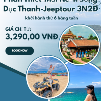 Phan Thiết-Mũi Né-Trường Dục Thanh-Jeeptour 3N2Đ