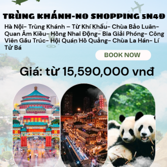 Trùng Khánh-No Shopping 5N4Đ