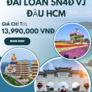 ĐÀI LOAN 5N4Đ VJ ĐẦU HCM