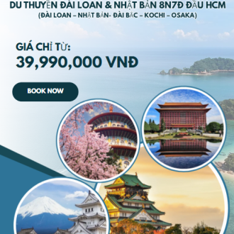 DU THUYỀN ĐÀI LOAN & NHẬT BẢN 8N7Đ ĐẦU HCM