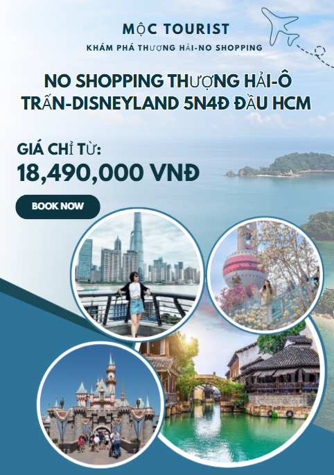 NO SHOPPING THƯỢNG HẢI-Ô TRẤN-DISNEYLAND 5N4Đ ĐẦU HCM