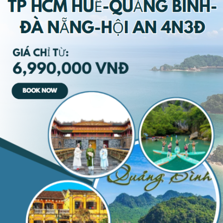 TP HCM HUẾ-QUẢNG BÌNH-ĐÀ NẴNG-HỘI AN 4N3Đ