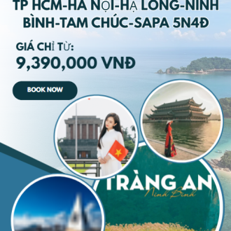 TP HCM-HÀ NỘI-HẠ LONG-NINH BÌNH-TAM CHÚC-SAPA 5N4Đ