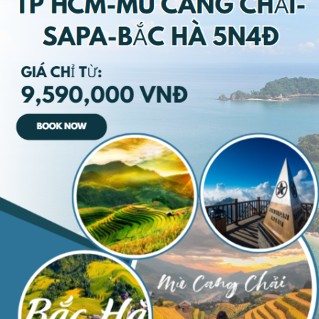 TP HCM-MÙ CANG CHẢI-SAPA-BẮC HÀ 5N4Đ